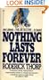 Nothing Lasts Forever