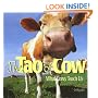 The Tao of Cow: What Cows Teach Us
