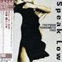 Speak Low