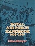 Royal Air Force handbook 1939-1945