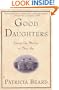 Good Daughters: Loving Our Mothers as They Age