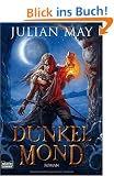 Dunkelmond: Roman: Fantasy