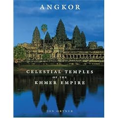 Angkor: Celestial Temples of the Khmer