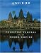 Angkor: Celestial Temples of the Khmer