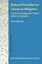 Reduced Parenthetical Clauses as Mitigators: A corpus study of spoken French, Italian and Spanish (Studies in Corpus Linguistics)
