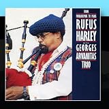 Rufus Harley With Georges Arvanitas Trio