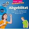 Abgeblitzt, 2. Staffel, Folge 4 (1 CD)