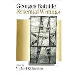 Georges Bataille: Essential Writings (Published in association with Theory, Culture & Society) book cover