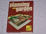 Planning your garden : a visual guide