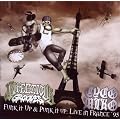 FUNK IT UP PUNK IT UP: LIVE IN France 95