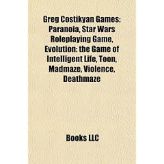 Greg Costikyan Games: Paranoia, Star Wars Roleplaying Game, Evolution: The Game of Intelligent Life, Toon, Madmaze, Violence, Deathmaze