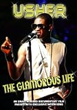 Usher - Glamorous Life Unauthorized