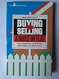 Buying and selling a house or flat : in England and Wales