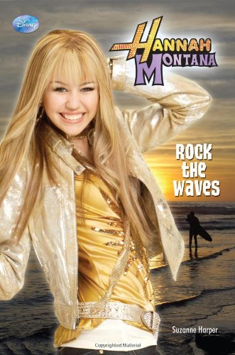 Rock the Waves (Hannah Montana)