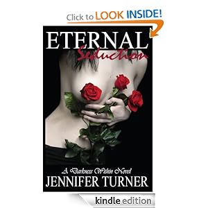 Eternal Seduction (A Darkness Within #1)
