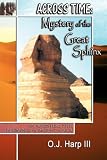  : Across Time: Mystery of the Great Sphinx