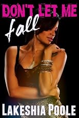 Don't Let Me Fall (The Village Series)