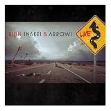 Snakes & Arrows: Live