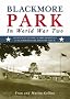 Blackmore Park in World War Two