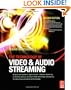 The Technology of Video and Audio Streaming, Second Edition
