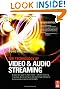 The Technology of Video and Audio Streaming, Second Edition