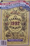 The Old Farmer's [ 1992 ] Almanac by Robert B. Thomas, Western Edition (No. CC, The 200th Anniversary Issue [ 1792 - 1992 ] Special Commemorative Edition, planting tables, zodiac secrets, recipes)