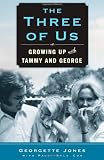 The Three of Us: Growing Up with Tammy and George