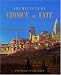 Books : Architecture: Choice or Fate: Travel Size Series