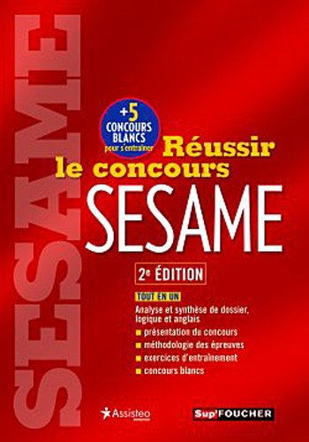 Réussir le concours SESAME 2e édition