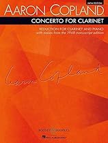 Concerto for Clarinet: Reduction for Clarinet and Piano New Edition Concerto for Clarinet: Reduction for Clarinet and Piano New Edition