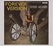Music : Forever Version: Deluxe Edition