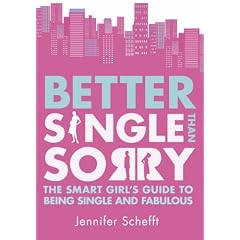 Better Single Than Sorry