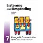Module 7: Listening and Responding (Managerial Communication Series)