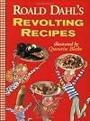 Roald Dahl's Revolting Recipes