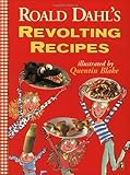 Roald Dahl's Revolting Recipes
