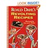 Roald Dahl's Revolting Recipes