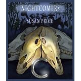 Nightcomersby Susan Price