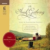 An Amish Gathering: Life In Lancaster County | [Beth Wiseman]