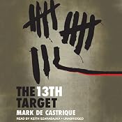 The 13th Target | [Mark de Castrique]