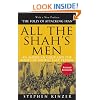 All the Shah's Men: An American Coup and the Roots of Middle East Terror