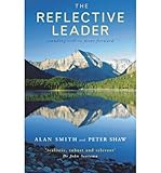 The reflective leader : standing still to move forward