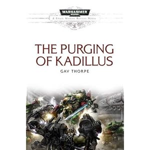 The Purging of Kadillus - Gav Thorpe