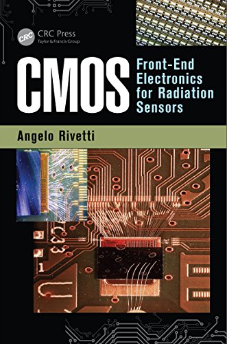 CMOS: Front-End Electronics for Radiation Sensors (Devices, Circuits, and Systems)