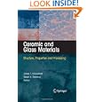 Ceramic and Glass Materials: Structure, Properties and... by James F. Shackelford and Robert H. Doremus