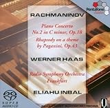 Rachmaninov - Piano Concerto No 2; Paganini Rhapsody