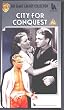 City for Conquest [VHS] [UK Import]