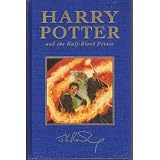Harry Potter and the Half-Blood Prince Deluxe Bloomsbury UK Special Collector's Edition (Harry Potter UK Deluxe First Editions, Volume 6)