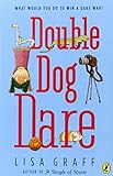 Double Dog Dare