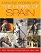 Living and Working with the Horse of Spain (Living & Working With)