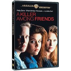 A Killer Among Friends (A.K.A. Friends for Life)